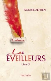 Les Eveilleurs - T.3 -