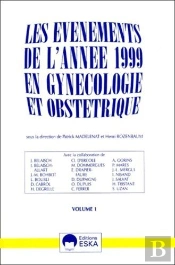 Les Evenements De L'Annee 1999 En Gynecologie Et Obstetrique