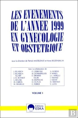 Bertrand.pt - Les Evenements De L'Annee 1999 En Gynecologie Et Obstetrique