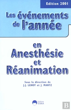 Bertrand.pt - Les Evenements De L'Annee 2001 En Anesthesie Et Reanimation