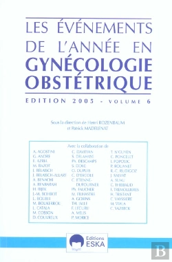 Bertrand.pt - Les Evenements De L'Annee En Gynecologie Obstetrique T.6
