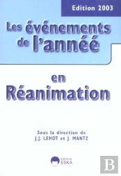 Les Evenements De L'Annee En Reanimation