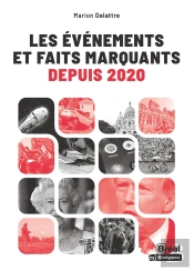 Les Événements Et Faits Marquants Depuis 2020