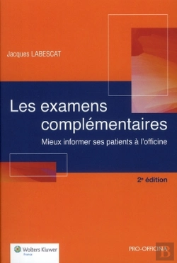 Bertrand.pt - Les Examens Complémentaires (2e Édition)