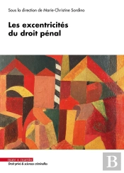 Les Excentricités Du Droit Pénal