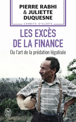 Bertrand.pt - Les Excès De La Finance, Ou L'Art De La Prédation Légalisée