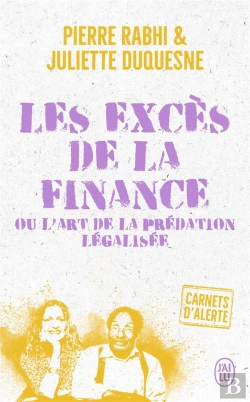 Bertrand.pt - Les Excès De La Finance Ou L'Art De La Prédation Légalisée