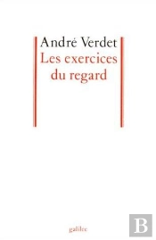 Les Exercices Du Regard