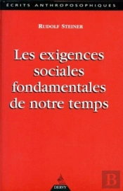 Les Exigences Sociales Fondamentales De Notre Temps