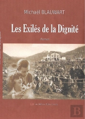 Les Exiles De La Dignite