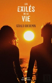 Les Exiles De La Vie