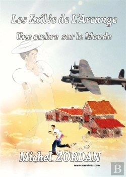 Bertrand.pt - Les Exiles De L'Arcange ; Une Ombre Sur Le Monde