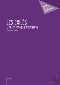 Bertrand.pt - Les Exilés ; Une Chronique Iranienne