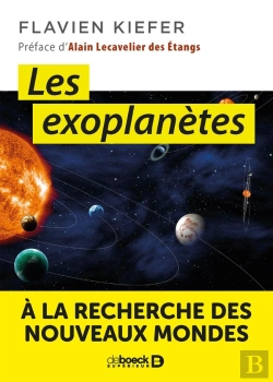 Bertrand.pt - Les Exoplanètes ; À La Recherche Des Nouveaux Mondes