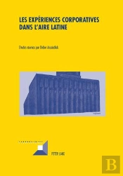 Les Experiences Corporatives Dans L'Aire Latine