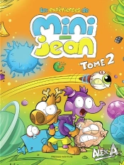 Les Expériences De Mini-Jean Tome 2