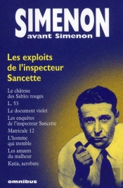 Les Exploits De L'Inspecteur Sancette T.1