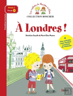 Bertrand.pt - Les Exploits De Maxime Et Clara ; À Londres !