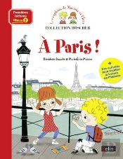 Les Exploits De Maxime Et Clara ; À Paris !