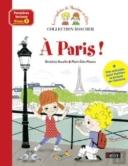 Bertrand.pt - Les Exploits De Maxime Et Clara ; À Paris !
