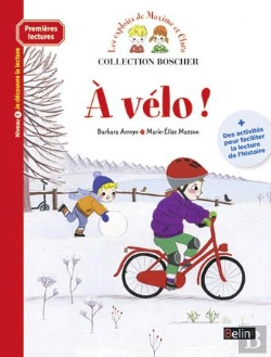 Bertrand.pt - Les Exploits De Maxime Et Clara ; À Vélo !
