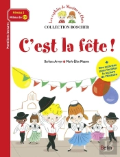Les Exploits De Maxime Et Clara ; C'Est La Fête !