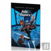 Les Explorateurs Tome 2 : Jade A Disparu !