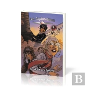Les Explorateurs Tome 6 : Les Actes Des Apôtres