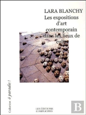 Les Expositions D'Art Contemporain Dans Les Lieux De Culte