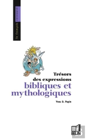 Les Expressions Bibliques Et Mythologiques