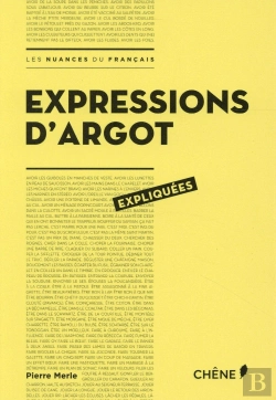 Bertrand.pt - Les Expressions D'Argot Expliquées