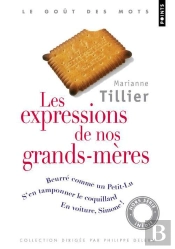 Les Expressions De Nos Grands-Meres