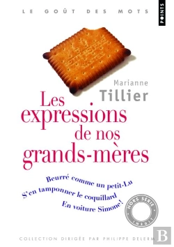Bertrand.pt - Les Expressions De Nos Grands-Mères