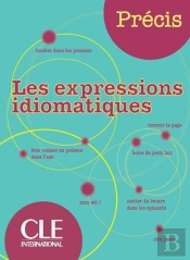 Les Expressions Idiomatiques