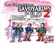 Les Expressions Savoyardes En Bd Tome 2