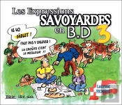 Les Expressions Savoyardes En Bd Tome 3
