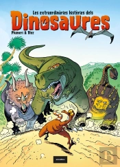 Les Extraordinaries Histories Dels Dinosaures