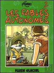Les Fables Autonomes T.2