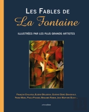 Les Fables De La Fontaine Illustrees Par Les Plus Grand Artistes
