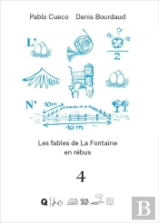 Les Fables De La Fontane En Rébus Tome 4