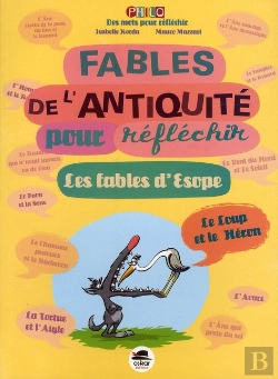 Bertrand.pt - Les Fables De L'Antiquité ; Pour Réfléchir