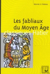Les Fabliaux Du Moyen Âge
