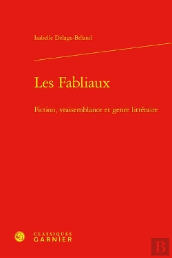 Bertrand.pt - Les Fabliaux - Fiction, Vraisemblance Et Genre Litteraire