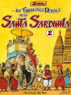 Bertrand.pt - Les Fabuleuses Dérives De La Santa Sardinha - Tome 02