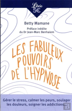 Bertrand.pt - Les Fabuleux Pouvoirs De L'Hypnose