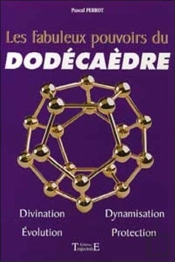 Les Fabuleux Pouvoirs Du Dodecaedre