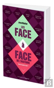 Les Face-A-Face De L'Histoire