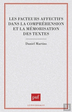 Bertrand.pt - Les Facteurs Affectifs Dans La Compréhension Et La Mémorisation Des Textes