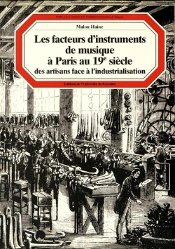 Bertrand.pt - Les Facteurs D'Instruments De Musique A Paris Au Xixe Siecle