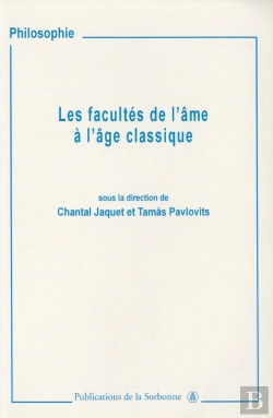 Bertrand.pt - Les Facultés De L'Âme À L'Âge Classique : Imagination, Entendement Et Jugement